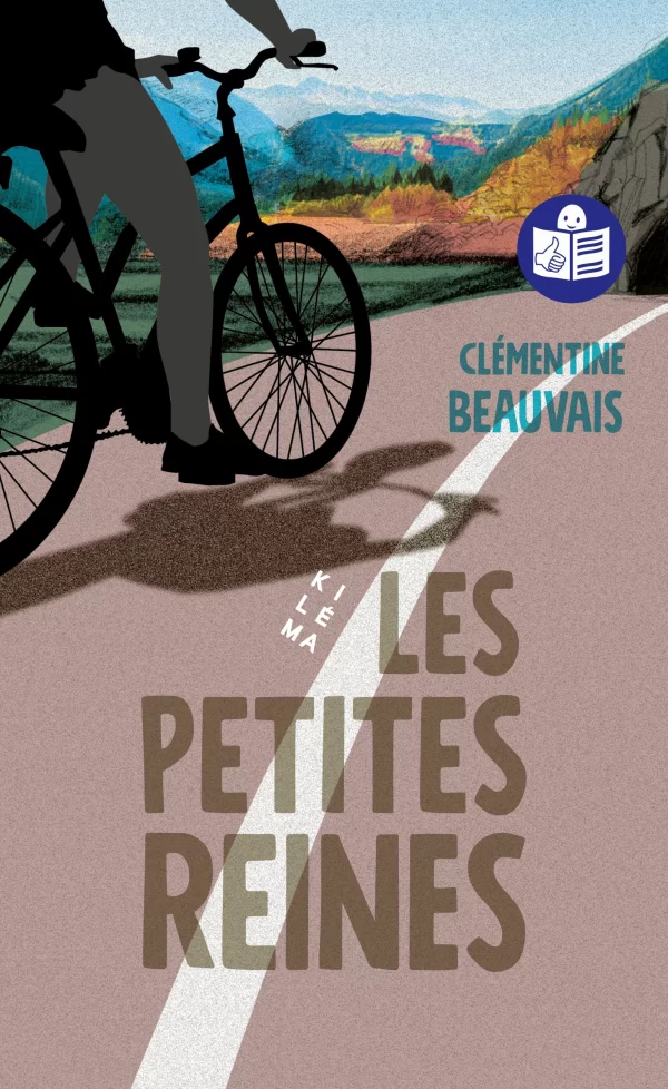 Les petites reines de Clémentine Beauvais traduit en Facile à lire et à comprendre (FALC), aux éditions Kiléma.