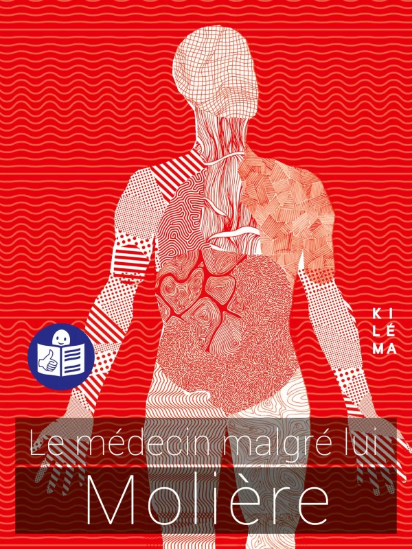 Le médecin malgré lui - Molière - FALC