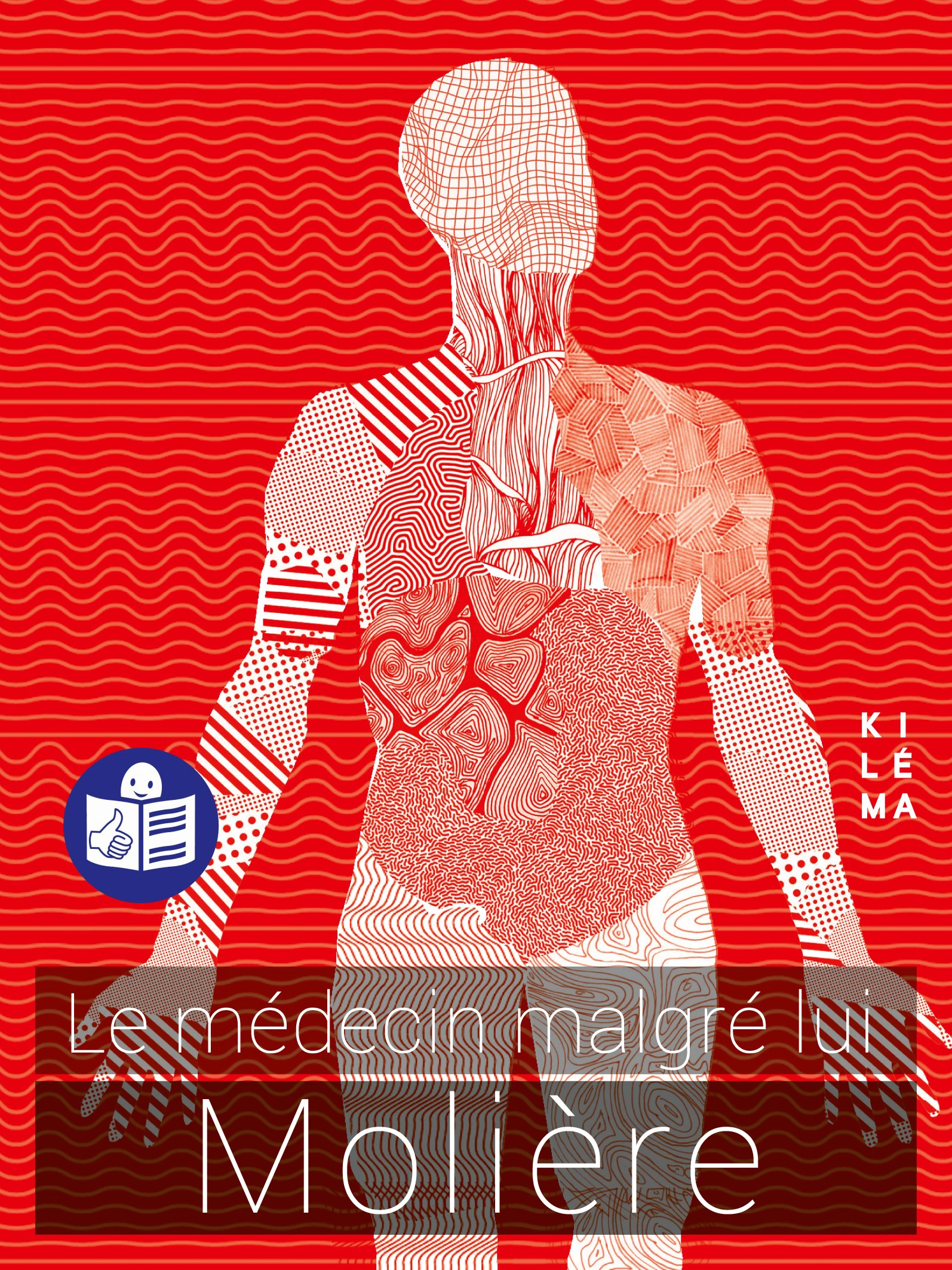 Le médecin malgré lui - Molière - FALC