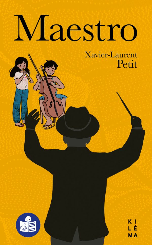 Maestro de Xavier-Laurent Petit traduit en Facile à lire et à comprendre (FALC) aux Éditions Kiléma