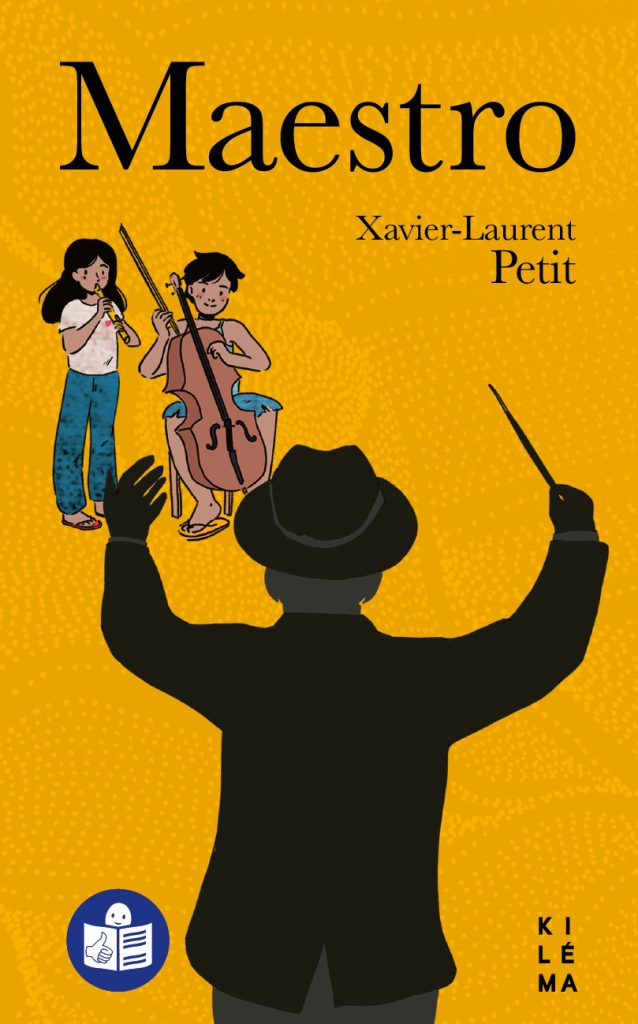 Maestro de Xavier-Laurent Petit traduit en Facile à lire et à comprendre (FALC) aux Éditions Kiléma