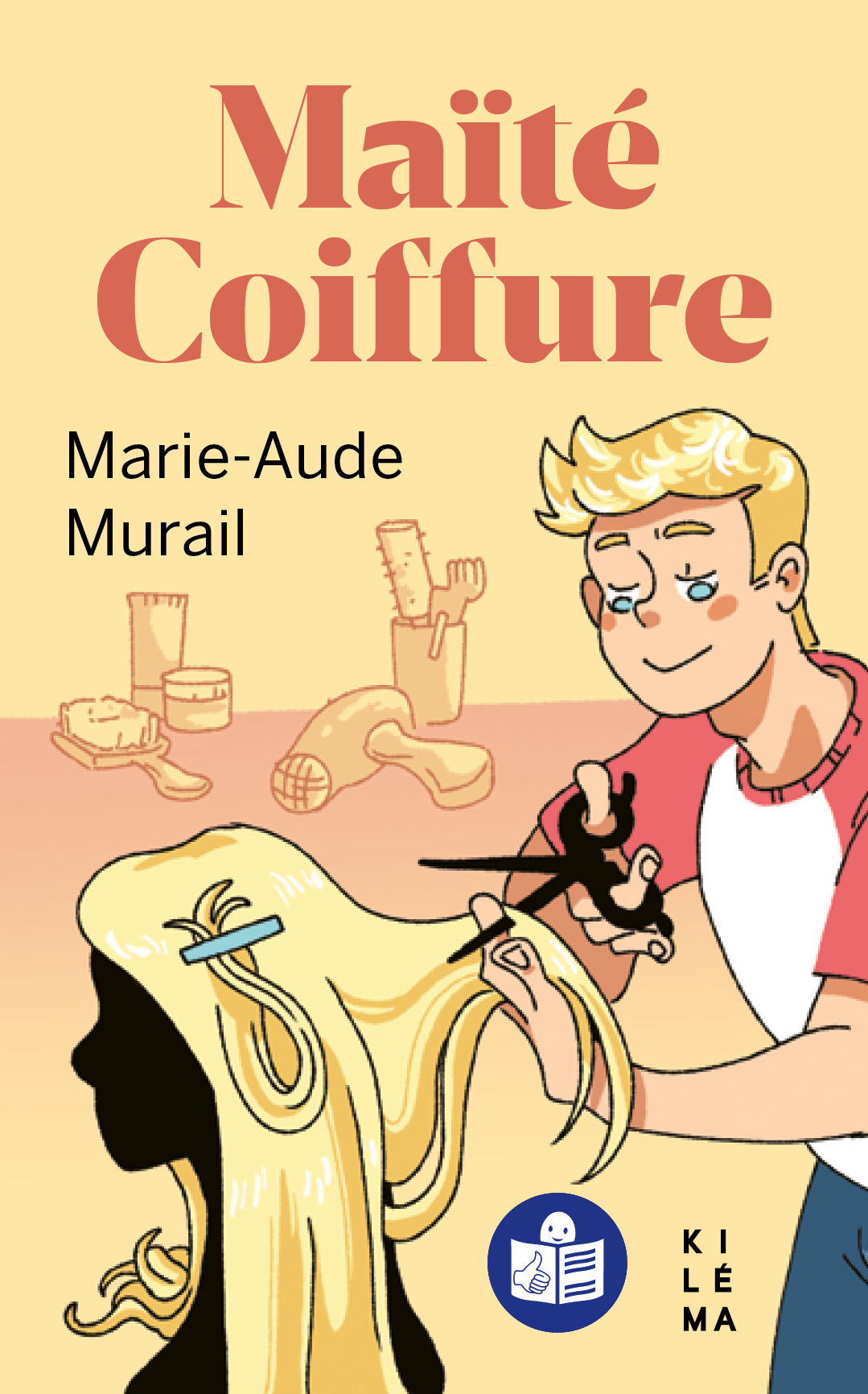 Maïté Coiffure de Marie-Aude Murail traduits en Facile à Lire et à Comprendre (FALC), aux éditions Kiléma.