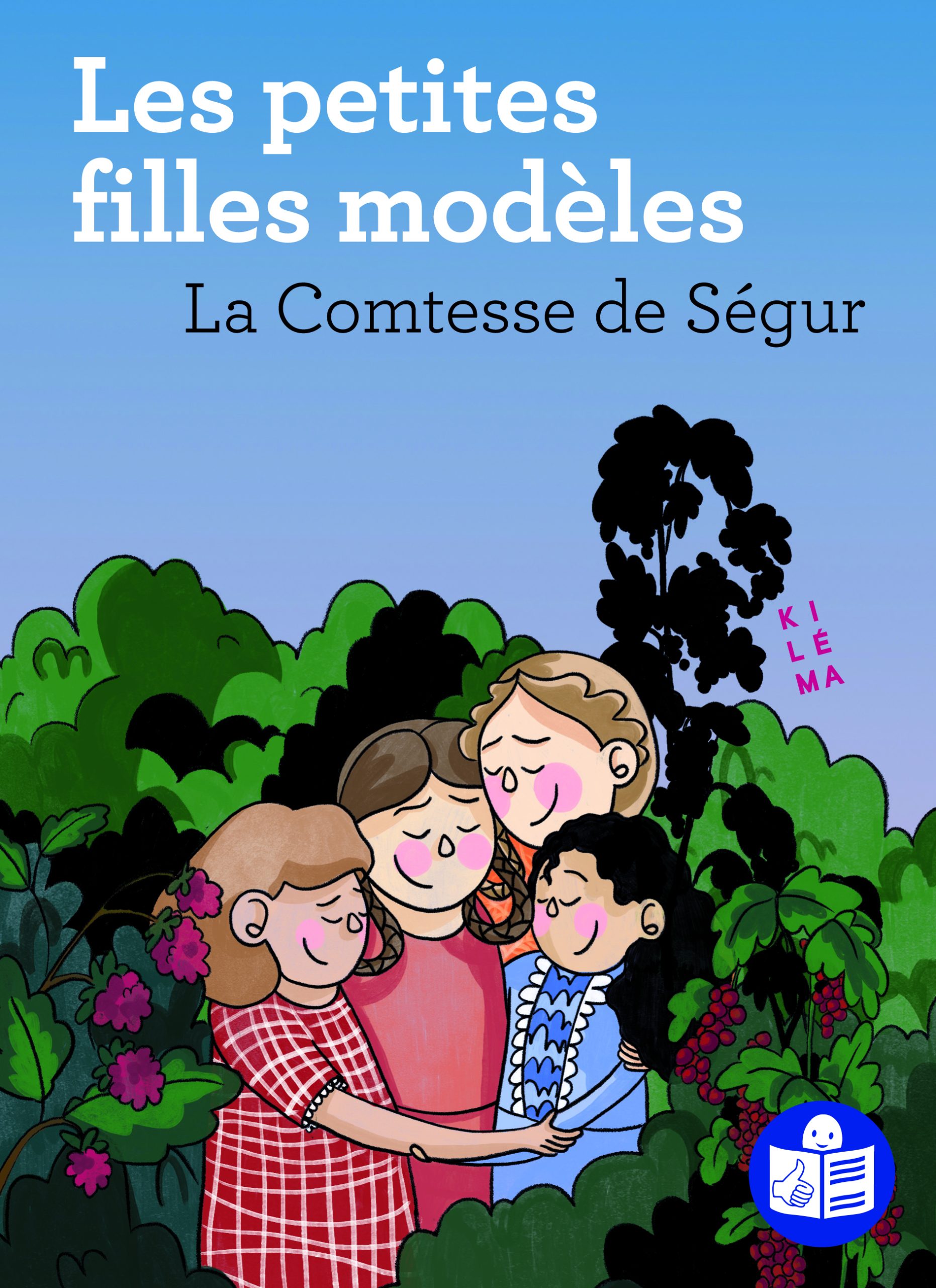 Les Petites Filles Modèles de La Comtesse de Ségur - LIVRE FALC