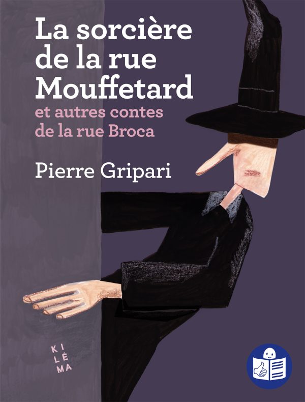 La sorcière de la rue Mouffetard et autres contes de la rue Broca – Image 1
