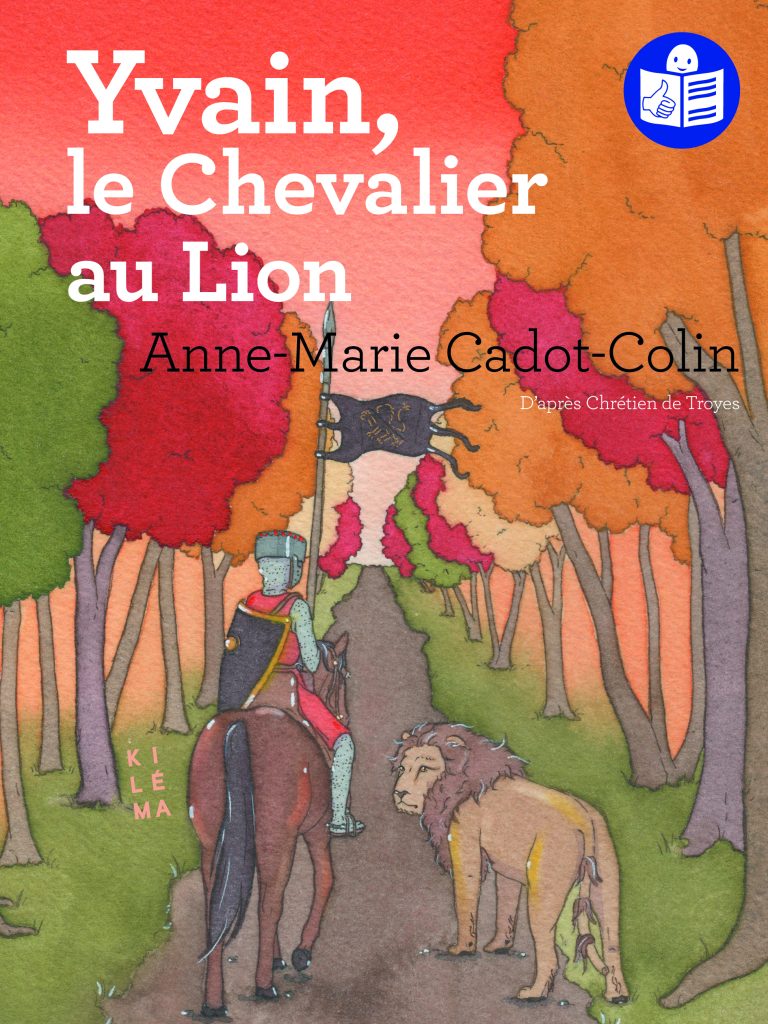Couverture Yvain, le Chevalier au Lion