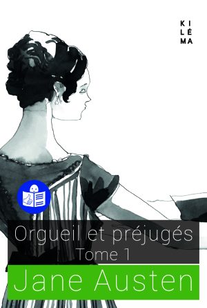 Orgueil et préjugés - Tome 1