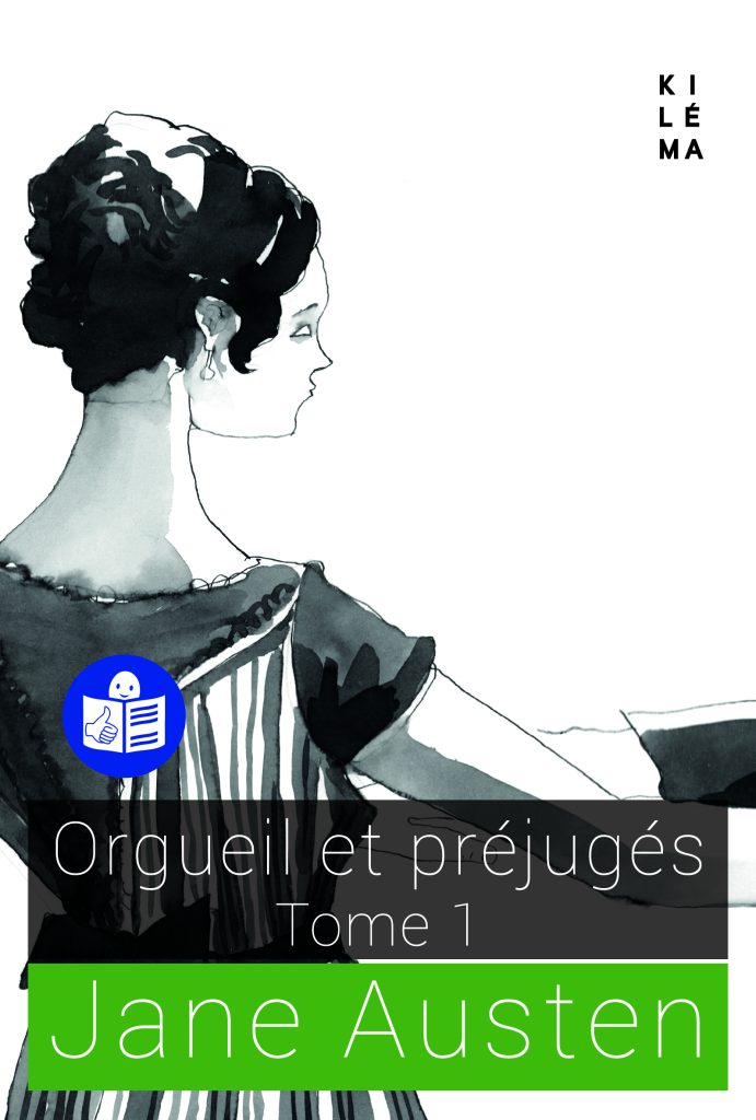 Orgueil et préjugés - Tome 1