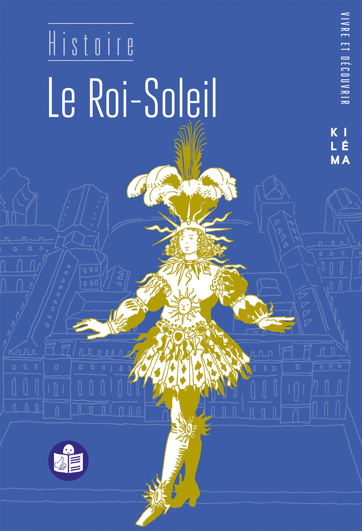 Le Roi-Soleil Kiléma Éditions
