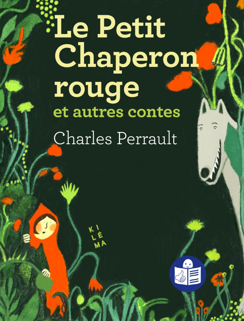 Le Petit Chaperon rouge et autres contes